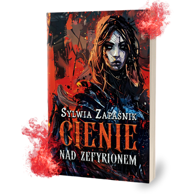 ksiazka cienie nad zefyrionem od autorki Sylwia Zapasnik kup